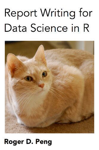 خرید و دانلود نسخه کامل کتاب Report Writing for Data Science in R (2019 Update)_687e2e670b0bd.jpeg خرید و دانلود نسخه کامل کتاب Report Writing for Data Science in R (2019 Update)