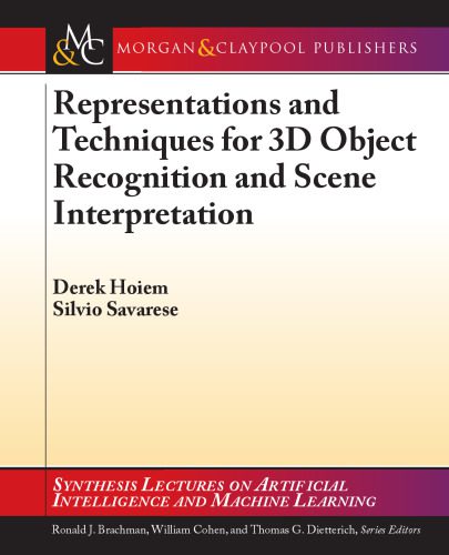 خرید و دانلود نسخه کامل کتاب Representations and Techniques for 3D Object Recognition & Scene Interpretation_686e4c47412fc.jpeg خرید و دانلود نسخه کامل کتاب Representations and Techniques for 3D Object Recognition & Scene Interpretation