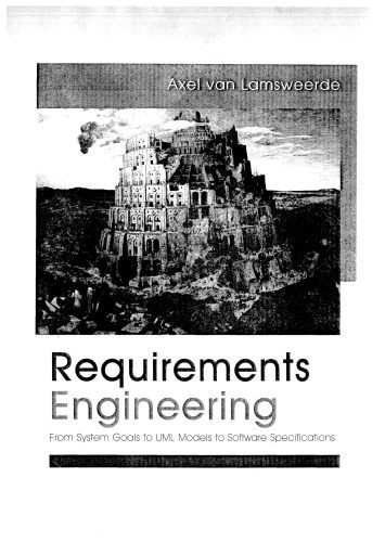 خرید و دانلود نسخه کامل کتاب Requirements Engineering: From System Goals to UML Models to Software Specifications_6868e667c38db.jpeg خرید و دانلود نسخه کامل کتاب Requirements Engineering: From System Goals to UML Models to Software Specifications