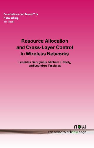 خرید و دانلود نسخه کامل کتاب Resource Allocation and Cross Layer Control in Wireless Networks_6882334b7a7c3.jpeg خرید و دانلود نسخه کامل کتاب Resource Allocation and Cross Layer Control in Wireless Networks