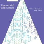 خرید و دانلود نسخه کامل کتاب Resourceful Code Reuse
