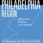 خرید و دانلود نسخه کامل کتاب Restructuring the Philadelphia Region: Metropolitan Divisions and Inequality (Philadelphia Voices, Philadelphia Vision)