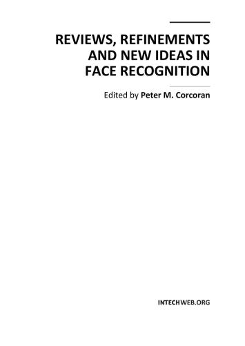 خرید و دانلود نسخه کامل کتاب Reviews, Refinements and New Ideas in Face Recognition_686ad09cc9af2.jpeg خرید و دانلود نسخه کامل کتاب Reviews, Refinements and New Ideas in Face Recognition