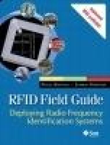 خرید و دانلود نسخه کامل کتاب RFID Field Guide: Deploying Radio Frequency Identification Systems_686837215b125.jpeg خرید و دانلود نسخه کامل کتاب RFID Field Guide: Deploying Radio Frequency Identification Systems