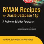 خرید و دانلود نسخه کامل کتاب RMAN Recipes for Oracle Database 11g – A Problem-Solution Approach