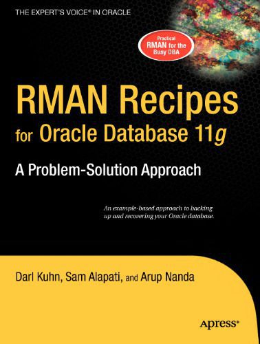 خرید و دانلود نسخه کامل کتاب RMAN Recipes for Oracle Database 11g_686e2348b2a17.jpeg خرید و دانلود نسخه کامل کتاب RMAN Recipes for Oracle Database 11g