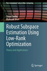 خرید و دانلود نسخه کامل کتاب Robust Subspace Estimation Using Low-Rank Optimization: Theory and Applications