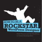 خرید و دانلود نسخه کامل کتاب Rockstar WordPress Designer