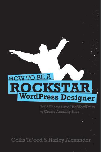 خرید و دانلود نسخه کامل کتاب Rockstar WordPress Designer_686457b5ed48b.jpeg خرید و دانلود نسخه کامل کتاب Rockstar WordPress Designer