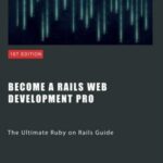 خرید و دانلود نسخه کامل کتاب Ruby on Rails: A Comprehensive Guide