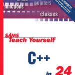 خرید و دانلود نسخه کامل کتاب Sams Teach Yourself C++ in 24 Hours, Complete Starter Kit