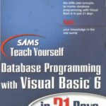 خرید و دانلود نسخه کامل کتاب Sams Teach Yourself Database Programming with Visual Basic 6 in 21 Days