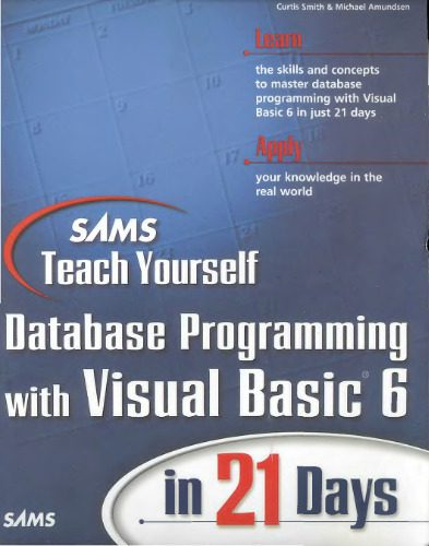 خرید و دانلود نسخه کامل کتاب Sams Teach Yourself Database Programming with Visual Basic 6 in 21 Days_687107a62d053.jpeg خرید و دانلود نسخه کامل کتاب Sams Teach Yourself Database Programming with Visual Basic 6 in 21 Days