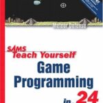 خرید و دانلود نسخه کامل کتاب Sams Teach Yourself Game Programming in 24 Hours