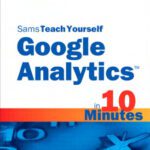 خرید و دانلود نسخه کامل کتاب Sams Teach Yourself Google Analytics in 10 Minutes