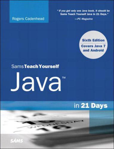 خرید و دانلود نسخه کامل کتاب Sams Teach Yourself Java in 21 Days (Covering Java 7 and Android)_6879fea13b008.jpeg خرید و دانلود نسخه کامل کتاب Sams Teach Yourself Java in 21 Days (Covering Java 7 and Android)