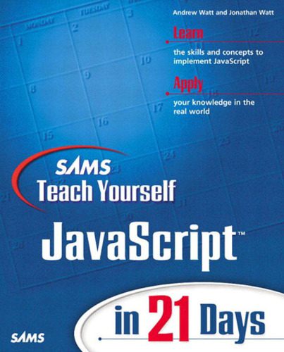 خرید و دانلود نسخه کامل کتاب Sams teach yourself JavaScript in 21 days_68769272aecd0.jpeg خرید و دانلود نسخه کامل کتاب Sams teach yourself JavaScript in 21 days