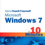 خرید و دانلود نسخه کامل کتاب Sams Teach Yourself Microsoft Windows 7 in 10 Minutes (Sams Teach Yourself — Minutes)