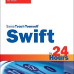 خرید و دانلود نسخه کامل کتاب Sams Teach Yourself Swift in 24 Hours