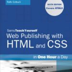 خرید و دانلود نسخه کامل کتاب Sams Teach Yourself Web Publishing with HTML and CSS in One Hour a Day (6th Edition)