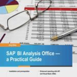 خرید و دانلود نسخه کامل کتاب SAP BI Analysis Office – a Practical Guide