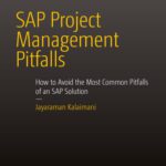 خرید و دانلود نسخه کامل کتاب SAP Project Management Pitfalls: How to Avoid the Most Common Pitfalls of an SAP Solution