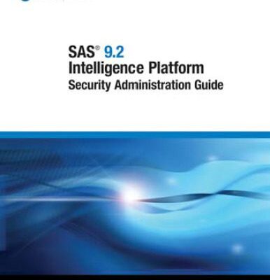 خرید و دانلود نسخه کامل کتاب SAS 9.2 Intelligence Platform: Security Administration Guide