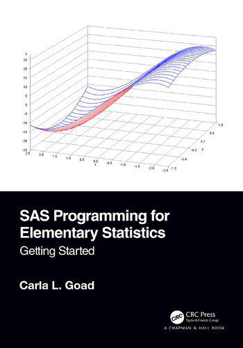 خرید و دانلود نسخه کامل کتاب SAS Programming for Elementary Statistics: Getting Started_686fb9bc4260b.jpeg خرید و دانلود نسخه کامل کتاب SAS Programming for Elementary Statistics: Getting Started