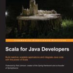 خرید و دانلود نسخه کامل کتاب Scala for Java Developers