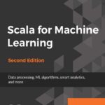 خرید و دانلود نسخه کامل کتاب Scala for Machine Learning