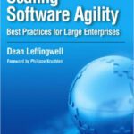 خرید و دانلود نسخه کامل کتاب Scaling Software Agility: Best Practices for Large Enterprises