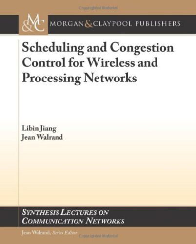 خرید و دانلود نسخه کامل کتاب Scheduling and Congestion Control for Wireless and Processing Networks (Synthesis Lectures on Communication Networks)_6882a48d1c235.jpeg خرید و دانلود نسخه کامل کتاب Scheduling and Congestion Control for Wireless and Processing Networks (Synthesis Lectures on Communication Networks)