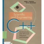 خرید و دانلود نسخه کامل کتاب Scientific and Engineering C++: An Introduction with Advanced Techniques and Examples
