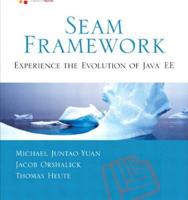 خرید و دانلود نسخه کامل کتاب Seam Framework: Experience the Evolution of Java EE