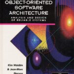 خرید و دانلود نسخه کامل کتاب Seamless object-oriented software architecture