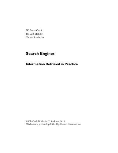 خرید و دانلود نسخه کامل کتاب Search Engines: Information Retrieval in Practice_6867a26726add.jpeg خرید و دانلود نسخه کامل کتاب Search Engines: Information Retrieval in Practice