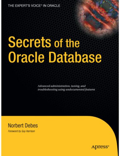 خرید و دانلود نسخه کامل کتاب Secrets Of The Oracle Database_686dff8480c92.jpeg خرید و دانلود نسخه کامل کتاب Secrets Of The Oracle Database