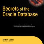 خرید و دانلود نسخه کامل کتاب Secrets of the Oracle Database