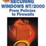 خرید و دانلود نسخه کامل کتاب Securing Windows NT 2000: From Policies to Firewalls