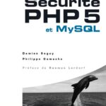 خرید و دانلود نسخه کامل کتاب Sécurité PHP 5 et MySQL