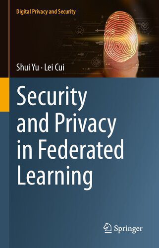 خرید و دانلود نسخه کامل کتاب Security and Privacy in Federated Learning_6867f4bf8966e.jpeg خرید و دانلود نسخه کامل کتاب Security and Privacy in Federated Learning