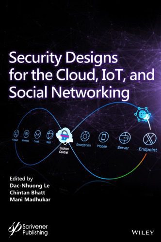 خرید و دانلود نسخه کامل کتاب Security Designs for the Cloud, Iot, and Social Networking_68680a475f48e.jpeg خرید و دانلود نسخه کامل کتاب Security Designs for the Cloud, Iot, and Social Networking