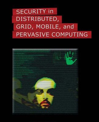 خرید و دانلود نسخه کامل کتاب Security in Distributed, Grid, Mobile, and Pervasive Computing