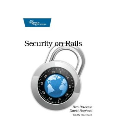 خرید و دانلود نسخه کامل کتاب Security on Rails