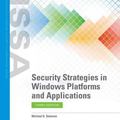 خرید و دانلود نسخه کامل کتاب Security Strategies in Windows Platforms and Applications