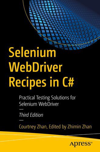 خرید و دانلود نسخه کامل کتاب Selenium WebDriver Recipes in C# : Practical Testing Solutions for Selenium WebDriver_686eb6d6b54d1.jpeg خرید و دانلود نسخه کامل کتاب Selenium WebDriver Recipes in C# : Practical Testing Solutions for Selenium WebDriver