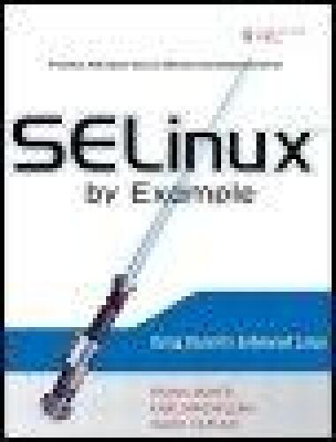 خرید و دانلود نسخه کامل کتاب SELinux by Example: Using Security Enhanced Linux_686bfdba5c794.jpeg خرید و دانلود نسخه کامل کتاب SELinux by Example: Using Security Enhanced Linux