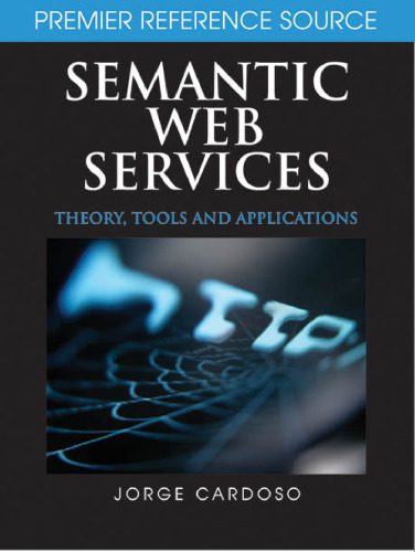 خرید و دانلود نسخه کامل کتاب Semantic Web Services: Theory, Tools and Applications_6884b0a5e4875.jpeg خرید و دانلود نسخه کامل کتاب Semantic Web Services: Theory, Tools and Applications