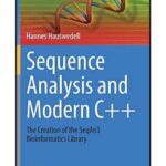 خرید و دانلود نسخه کامل کتاب Sequence Analysis and Modern C++ – The Creation of the SeqAn3 Bioinformatics Library