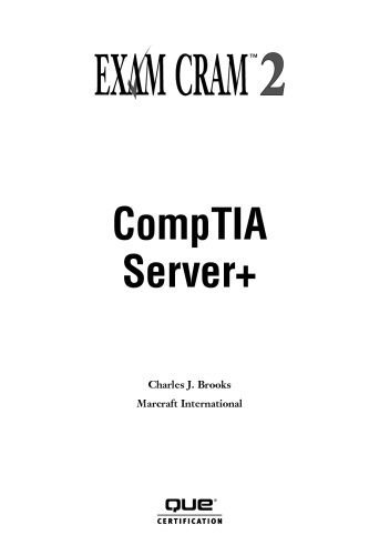 خرید و دانلود نسخه کامل کتاب Server+ Certification Exam Cram 2 (Exam SKO-002)_6885c773e5791.jpeg خرید و دانلود نسخه کامل کتاب Server+ Certification Exam Cram 2 (Exam SKO-002)